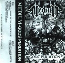 Medium (CUB) : God's Perdition